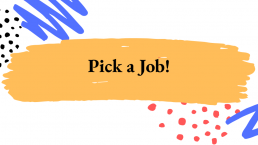 Image of Power Point Slide: Pick a Job!